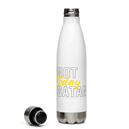 Not Today Satan - Stainless steel water bottle