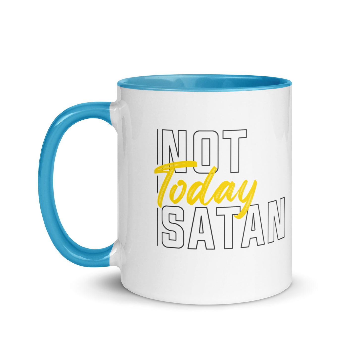 Not Today Satan - Coloured Mug