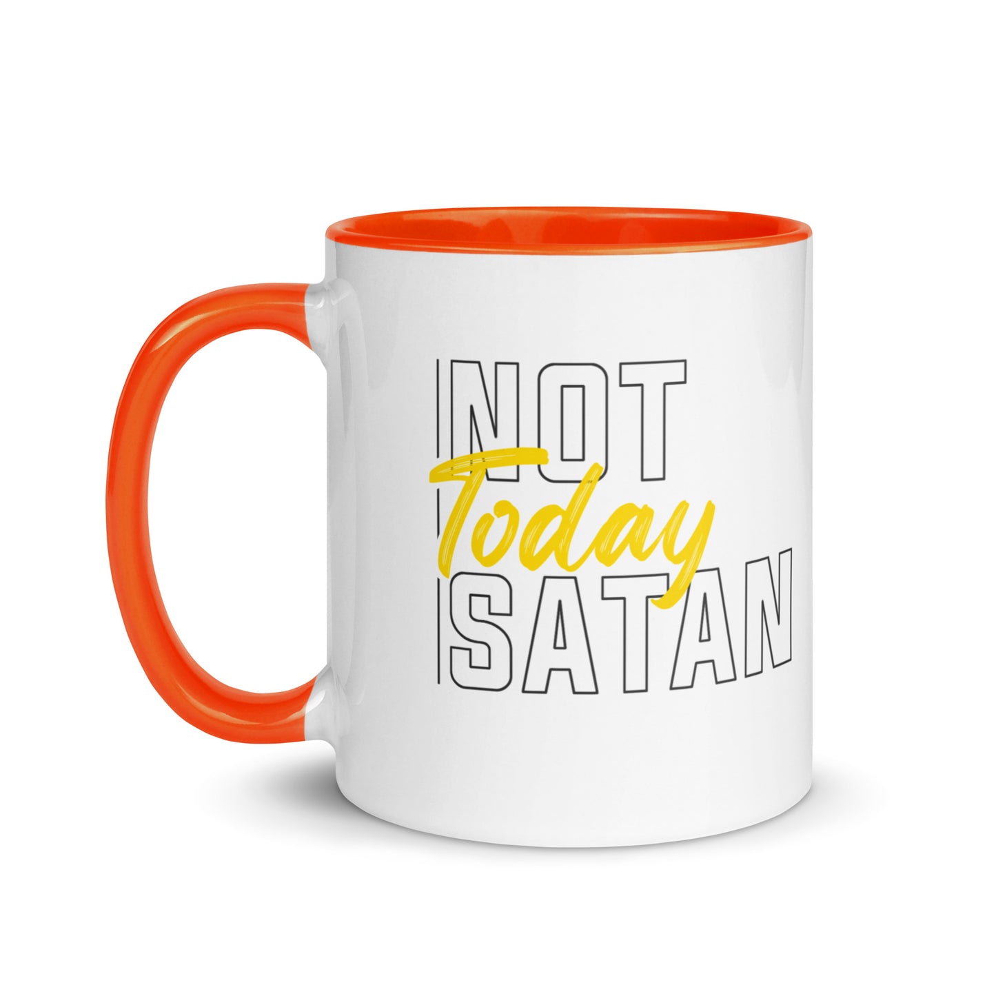 Not Today Satan - Coloured Mug