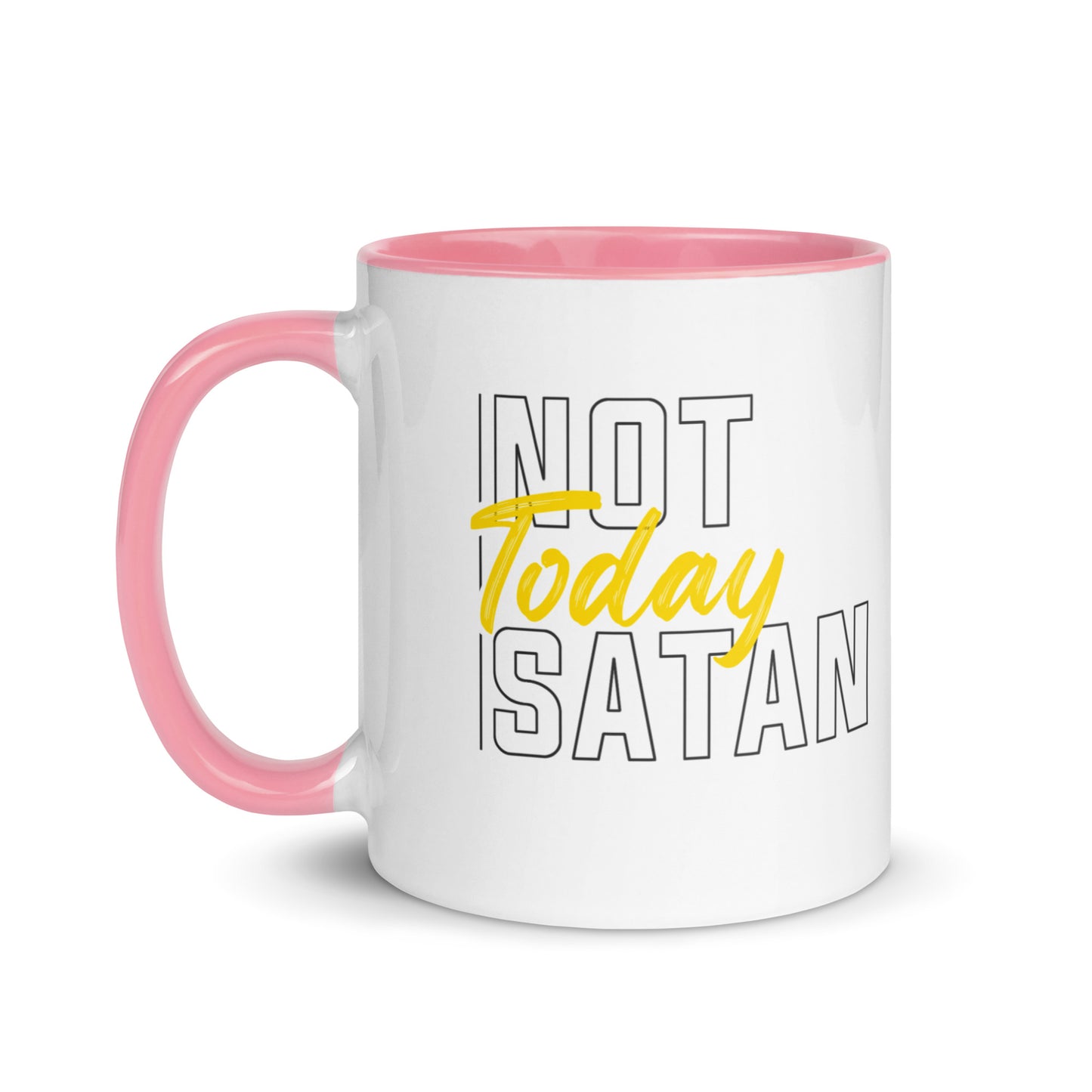 Not Today Satan - Coloured Mug