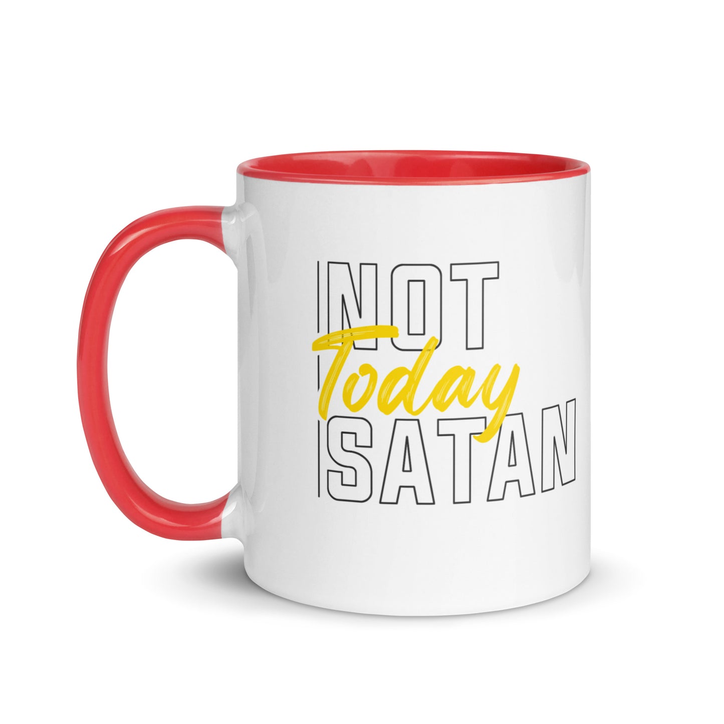 Not Today Satan - Coloured Mug